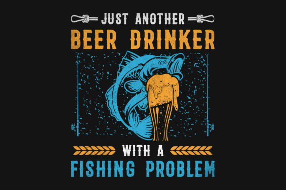 Fishing Fisherman Beer SVG T-shirt Graphics and Crafts