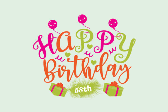 Happy Birthday 58th SVG for Crafts and Graphics
