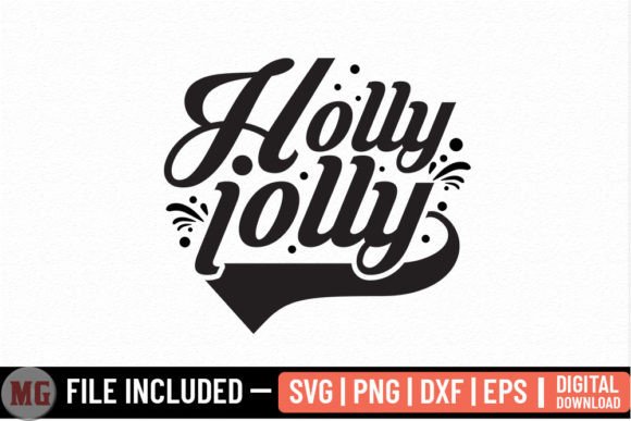 Holly Jolly – Christmas SVG: A Designer’s Honest Take