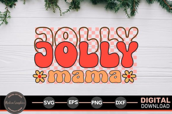 Jolly Mama - Christmas Retro Svg: Graphics & Crafts Review
