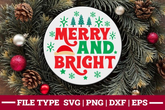 Merry and Bright Christmas SVG: Graphics & Crafts for Local Brands