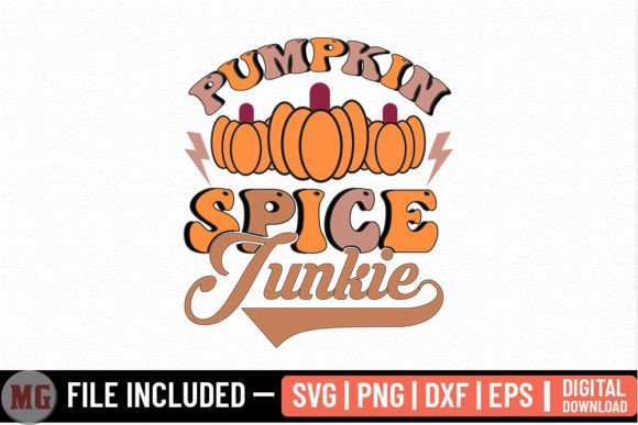 Pumpkin Spice Junkie Fall SVG Graphics & Crafts Review