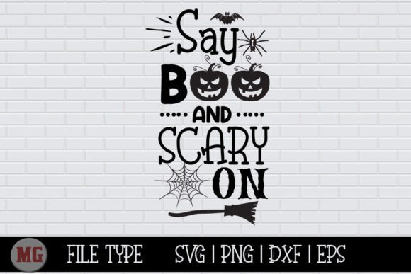 Say Boo and Scary on - Halloween SVG
