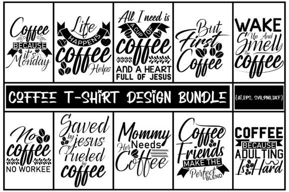 Svg Coffee T-shirt Design Bundle