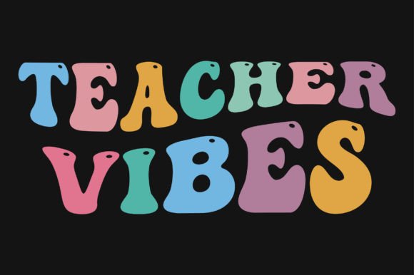 Teacher Vibes Retro Wavy SVG T-shirt for Graphics and Crafts