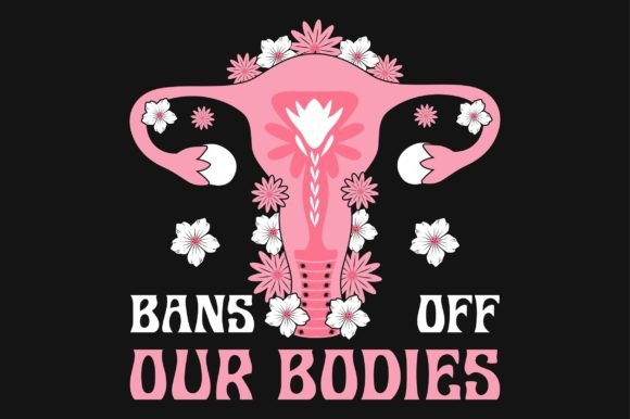 Uterus Women s Rights SVG Vector T-shirt Graphics