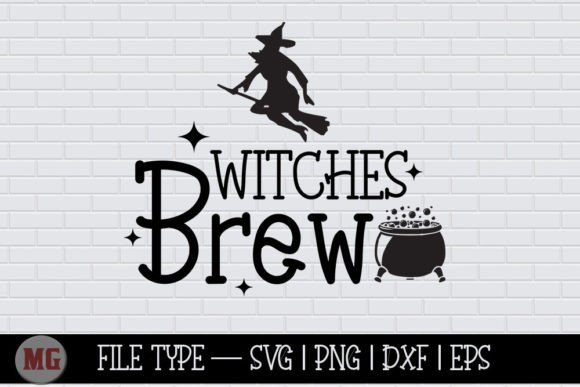 Witches Brew - Halloween SVG: Graphics and Crafts in One